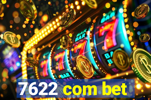 7622 com bet